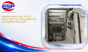 Nguồn 24VDC Cho Tủ PLC: Cách Tính Tải, Chia Nhánh Và Dự Phòng Công Suất