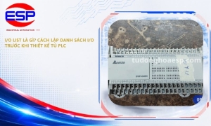 I/O List Là Gì? Cách Lập Danh Sách I/O Trước Khi Thiết Kế Tủ PLC