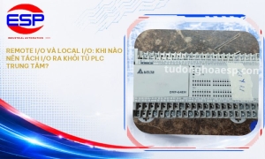 Remote I/O Và Local I/O: Khi Nào Nên Tách I/O Ra Khỏi Tủ PLC Trung Tâm?
