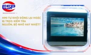 HMI Tự Khởi Động Lại Hoặc Bị Treo: Kiểm Tra Nguồn, Bộ Nhớ Hay Nhiệt?