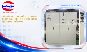 Tủ Điện PLC Cho Máy Tự Động: Chọn Cấu Hình Theo Chu Trình Máy Như Thế Nào?